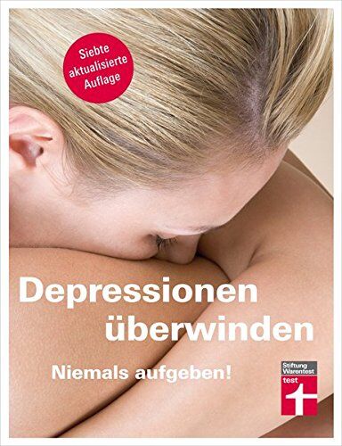 Rose Riecke-Niklewski - Depressionen überwinden: Niemals aufgeben - Preis vom 09.10.2026 07:28:09 h