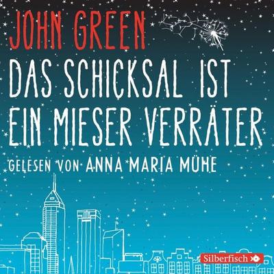 Das Schicksal ist ein mieser Verräter - John Green, Audio, 9783844906288