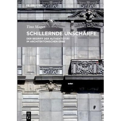 Schillernde Unschärfe, Gebundene Ausgabe von Tino Mager, De Gruyter, 978-3-11-045727-8