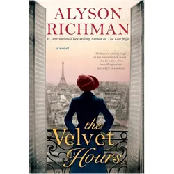 The Velvet Hours, Belletristik von Alyson Richman