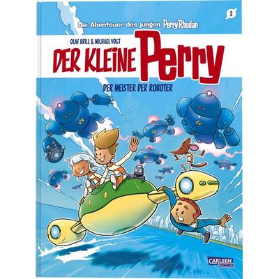Der kleine Perry 3: Der Meister der Roboter, Gebundene Ausgabe von Olaf Brill, Carlsen, 978-3-551-80579-9