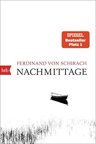 Schirach, Ferdinand von - Nachmittage - Preis vom 12.10.2026 11:37:12 h