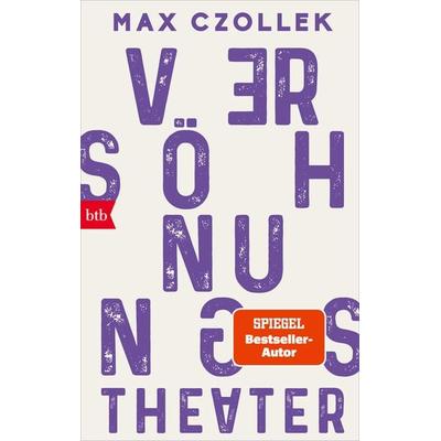 Versöhnungstheater, Taschenbuch von Max Czollek, btb, 978-3-442-77412-8