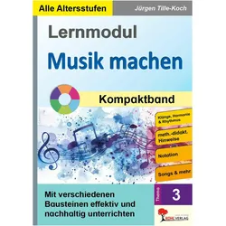 Tille-Koch:Lernmodul 3: Musik machen /, Schulbücher von Jürgen Tille-Koch