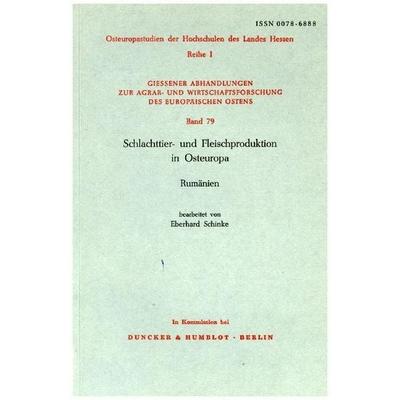 Schlachttier- und Fleischproduktion in Osteuropa., Taschenbuch von , Duncker & Humblot, 978-3-428-03746-9