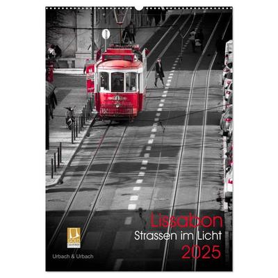 Lissabon Straßen im Licht (Wandkalender 2025 DIN A2 hoch), CALVENDO Monatskalender