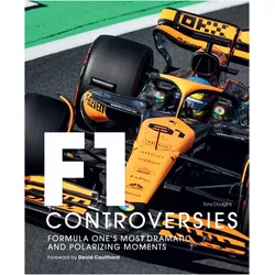 Formula One: The Controversies, Ratgeber von David Coulthard, Tony Dodgins