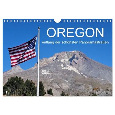 Oregon entlang der schönsten Panoramastraßen (Wandkalender 2027 DIN A4 quer), CALVENDO Monatskalender