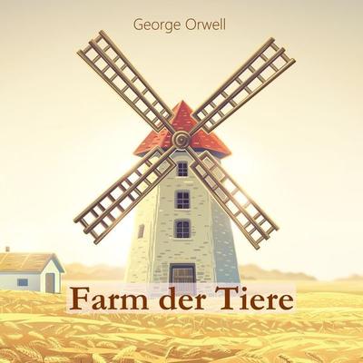 Farm der Tiere - George Orwell, Audio, 9786197642124
