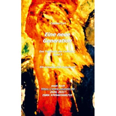 Das Tagebuch der Cosima C. * Band 3, Taschenbuch von Cosima Carl, Bookmundo Osiander, 978-94-036-0071-0