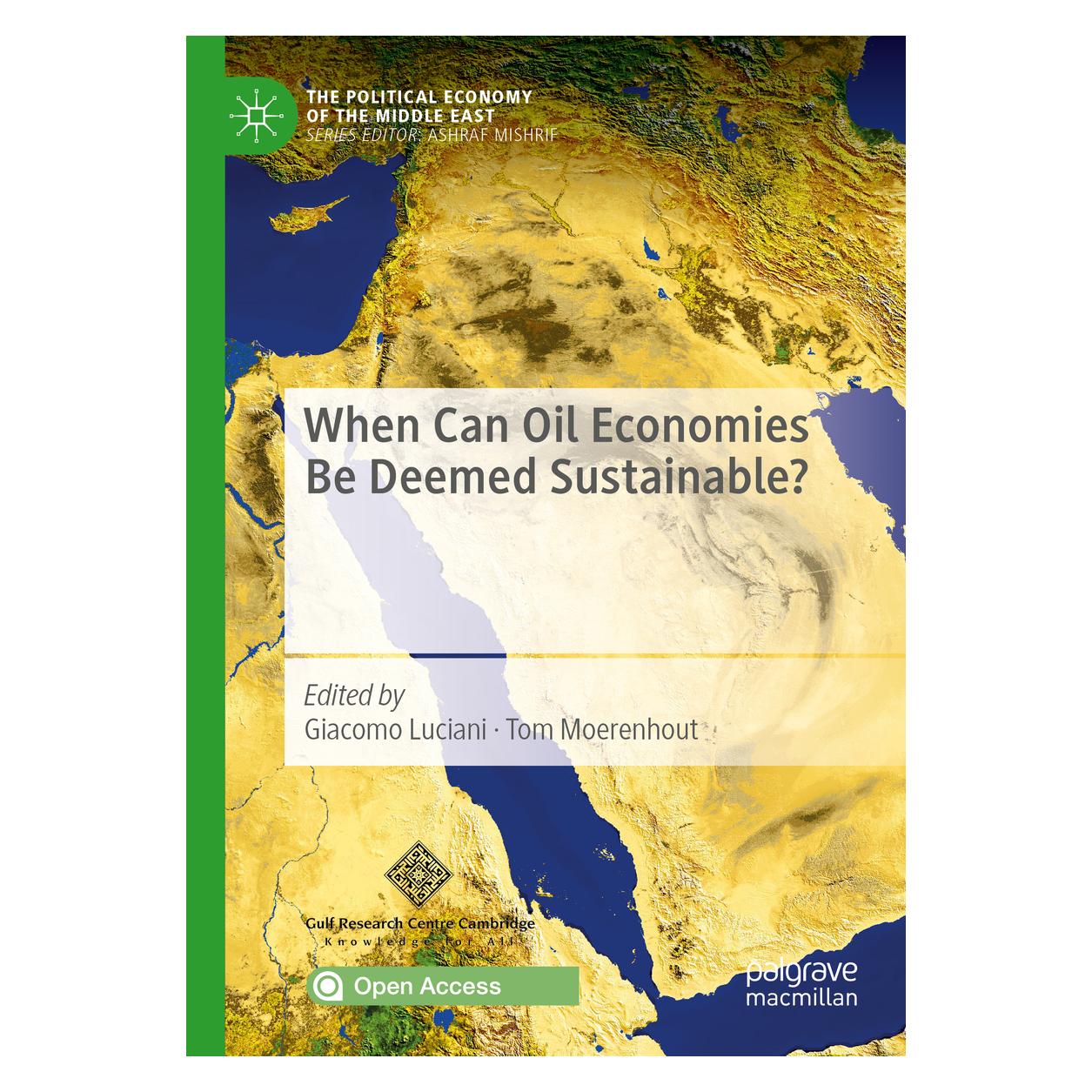 Springer When Can Oil Economies Be Deemed Sustainable? (Englisch, Softcover, Giacomo Luciani, Tom Moerenhout) (56211690)