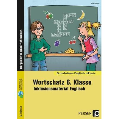Wortschatz 6. Klasse - Inklusionsmaterial Englisch, Set von Amel Selmi, Persen Verlag in der AAP Lehrerwelt GmbH, 978-3-403-20774-0