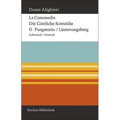 La Commedia / Die Göttliche Komödie, Gebundene Ausgabe von Dante Alighieri, Reclam, Philipp