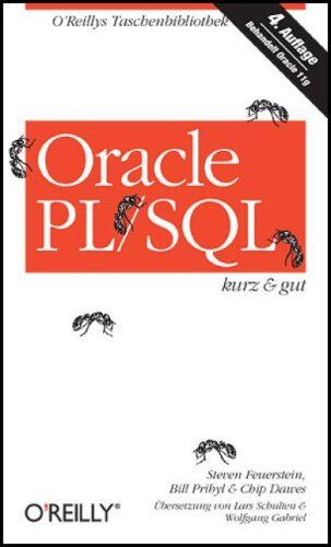 Steven Feuerstein - Oracle PL/SQL - kurz & gut - Preis vom 19.10.2026 19:33:35 h