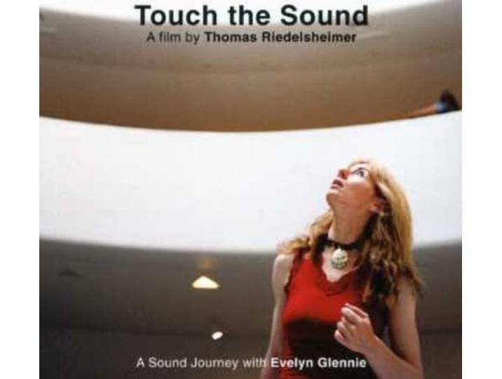 Touch the Sound: A Sound Journey with Evelyn