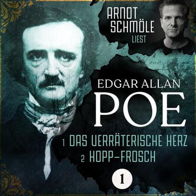 Das verräterische Herz / Hopp-Frosch - Edgar Allan Poe, Audio, 4260312214267