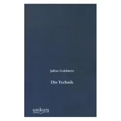 Die Technik, Fachbücher von Julius Goldstein