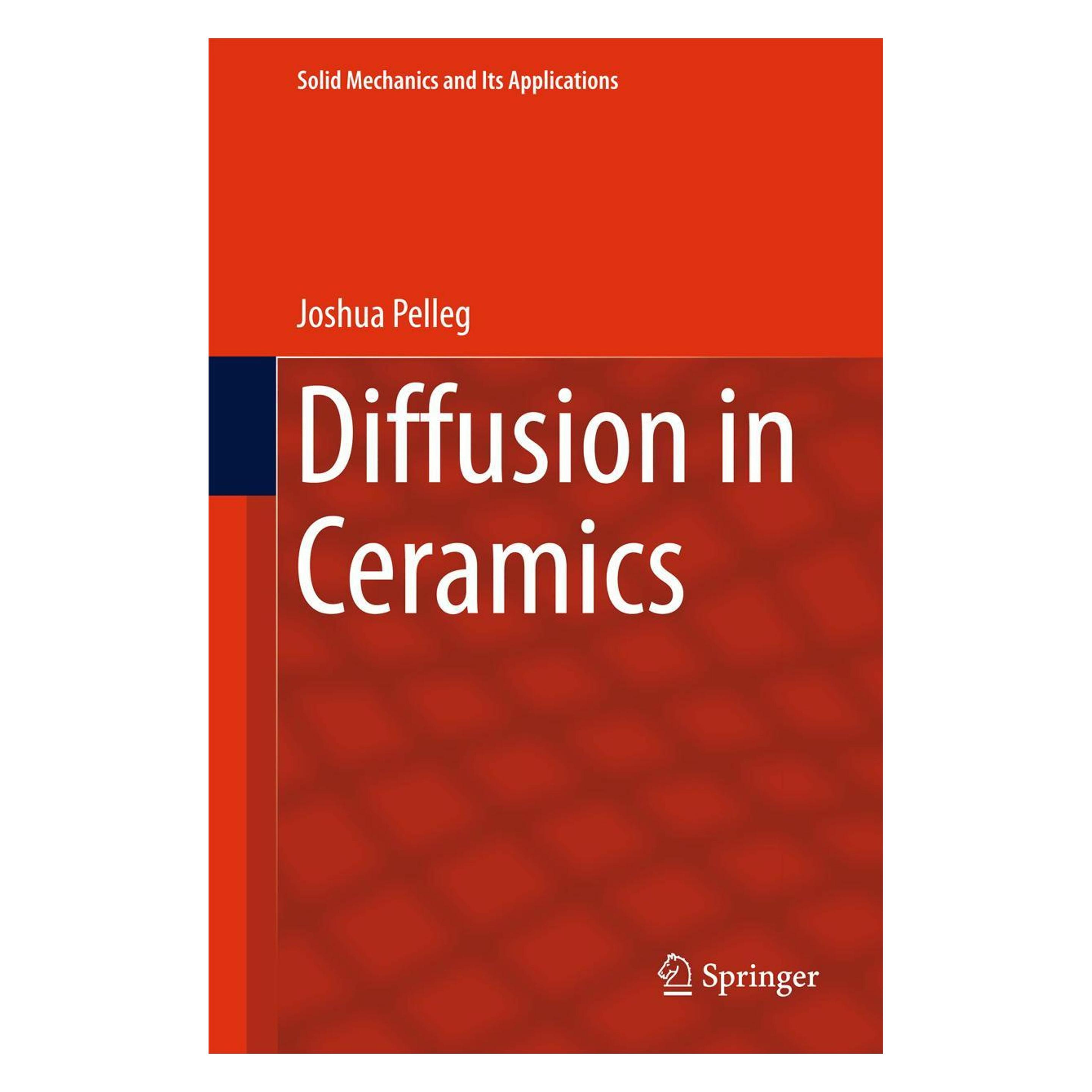 Springer Diffusion in Ceramics (Englisch, Hardcover, Joshua Pelleg) (9783319184364)