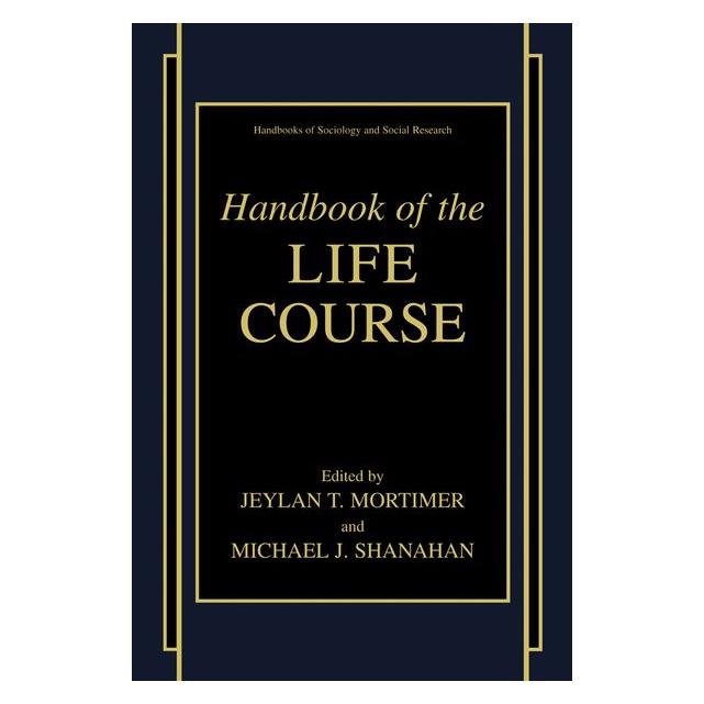 Springer Handbook of the Life Course (Englisch, Hardcover, Jeylan T. Mortimer, Michael J. Shanahan) (63046644)