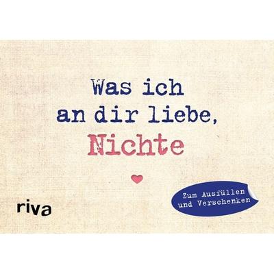 Was ich an dir liebe, Nichte – Miniversion, Gebundene Ausgabe von Alexandra Reinwarth, Riva, 978-3-7423-1019-4