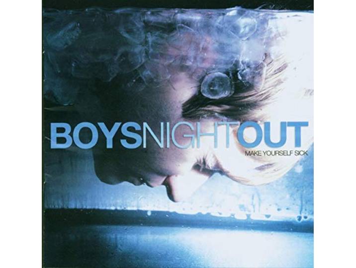 Boys Night Out - Make Yourself Sick