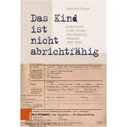 Kinast:»Das Kind ist nicht abrichtfähig, Fachbücher von Andreas Kinast
