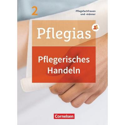 Pflegias - Generalistische Pflegeausbildung - Band 2, Gebundene Ausgabe von Anja Lull,Maria Pohl-Neidhöfer,Heike Jacobi-Wanke,Katrin Rohde,Friedhelm