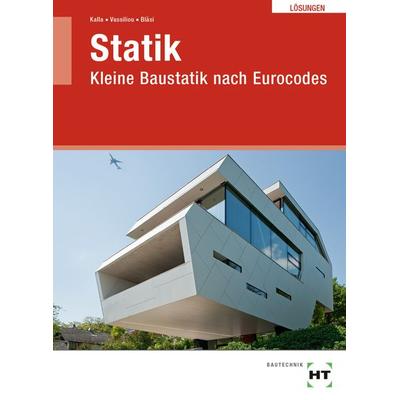 Statik, Geheftet von Susan Günther,Chrisoula Vassiliou,Walter Bläsi, Verlag Handwerk und Technik, 978-3-582-13863-7