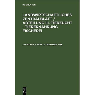 Dezember 1963, Gebundene Ausgabe von , De Gruyter, 978-3-11-257829-2