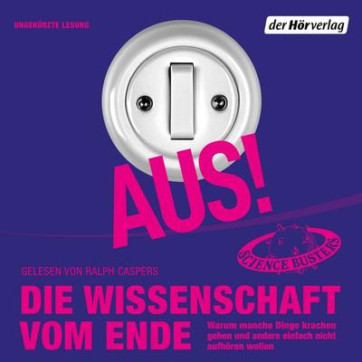 Aus! - Science Busters, Audio, 9783844555608