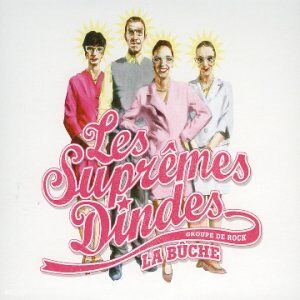 Les Supremes Dindes - La Buche [Digipack] - Preis vom 12.10.2026 11:37:12 h