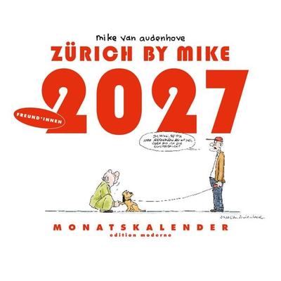Zürich by Mike, Monatskalender 2027