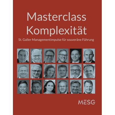 Masterclass Komplexität, Gebundene Ausgabe von , BoD – Books on Demand, 978-3-695-10049-1
