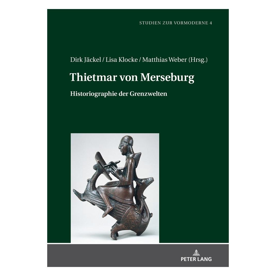 Peter Lang Thietmar von Merseburg (Deutsch, Hardcover, Dirk Jäckel, Gerhard Lubich, Lisa Klocke, Matthias Weber) (67841063)