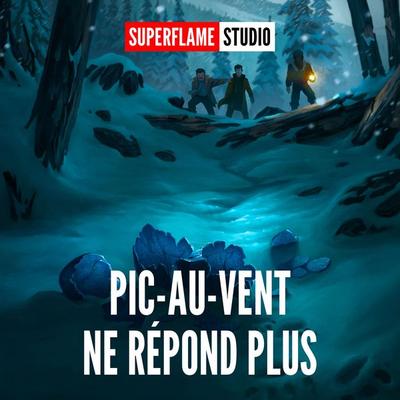 Pic-au-Vent ne répond plus - Superflame, Audio, 4069828299108