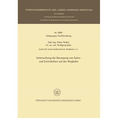 Untersuchung der Bewegung von Spinn- und Zwirnläufern auf der Ringbahn, Taschenbuch von Oskar Becker, VS Verlag für Sozialwissenschaften,