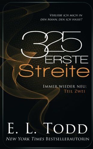 Todd, E. L. - 325 Erste Streite - Preis vom 01.10.2026 17:08:56 h