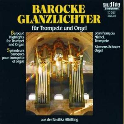 Barocke Glanzlichter F.Trompe - Jean Francois Michel, CD