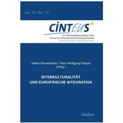 Interkulturalität und Europäische Integration, Fachbücher von Gudrun Hentges, Hans-Wolfgang Platzer, Volker Hinnenkamp, Anne Honer, Hans Wolfgang Platzer