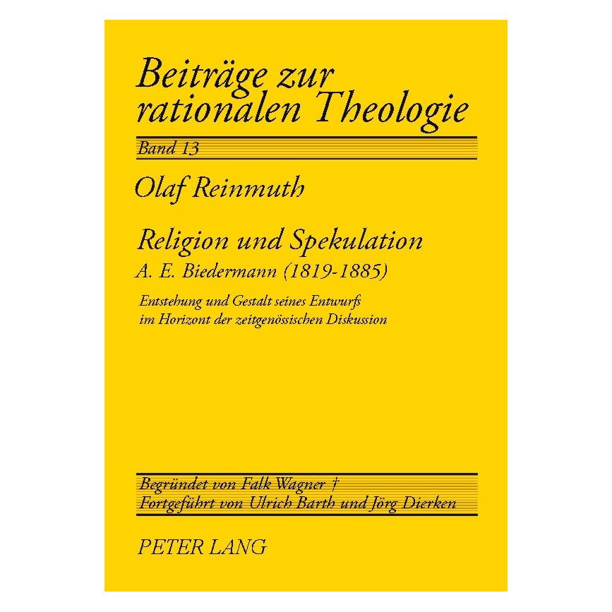 Peter Lang Religion und Spekulation (Deutsch, Softcover, Olaf Reinmuth) (56029571)