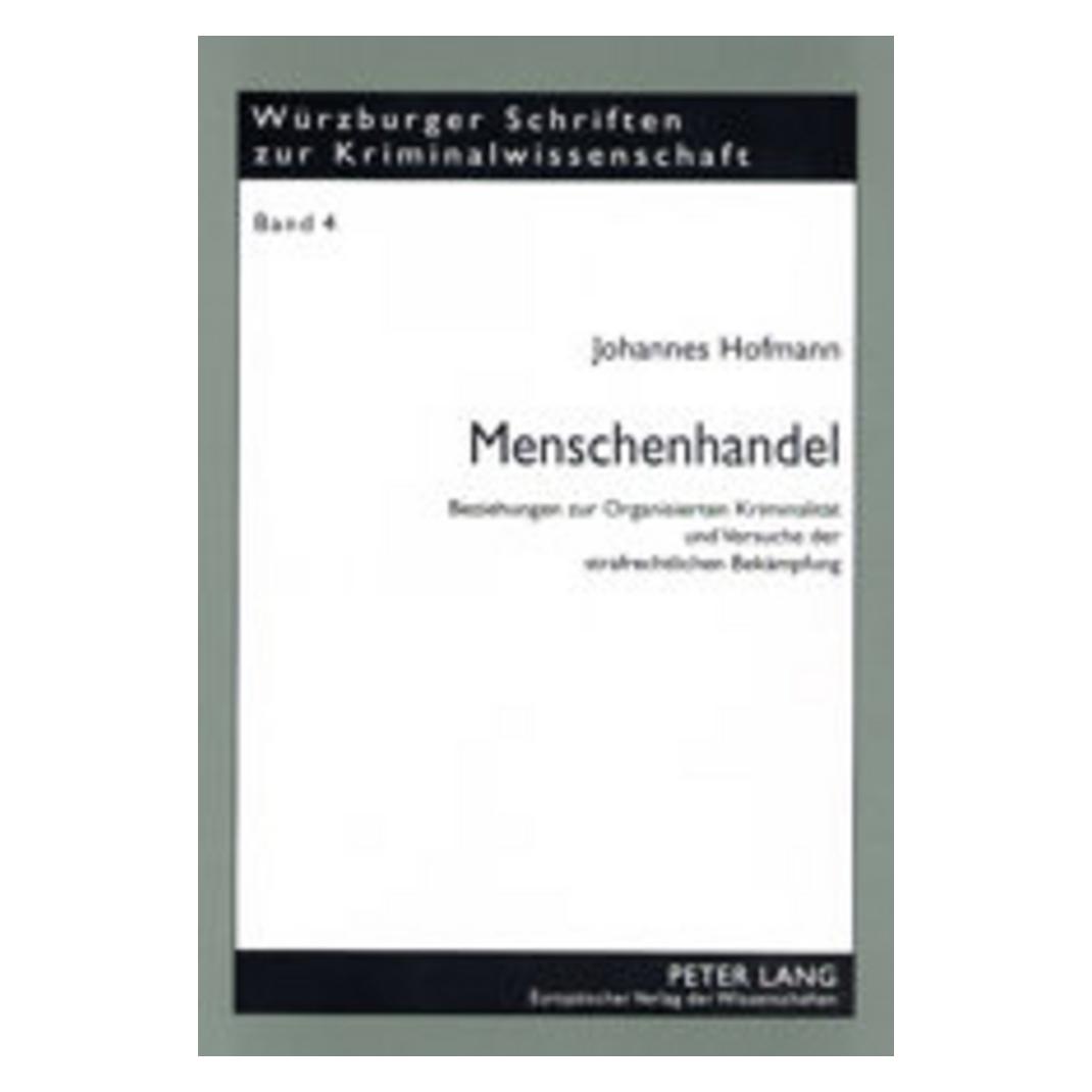 Peter Lang Menschenhandel (Deutsch, Softcover, Johannes Hofmann) (56030098)