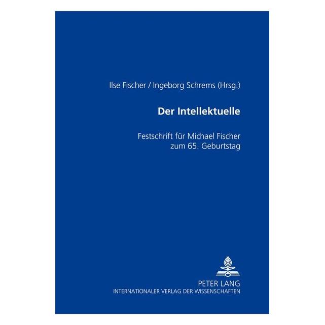 Peter Lang Der Intellektuelle (Deutsch) (67835326)