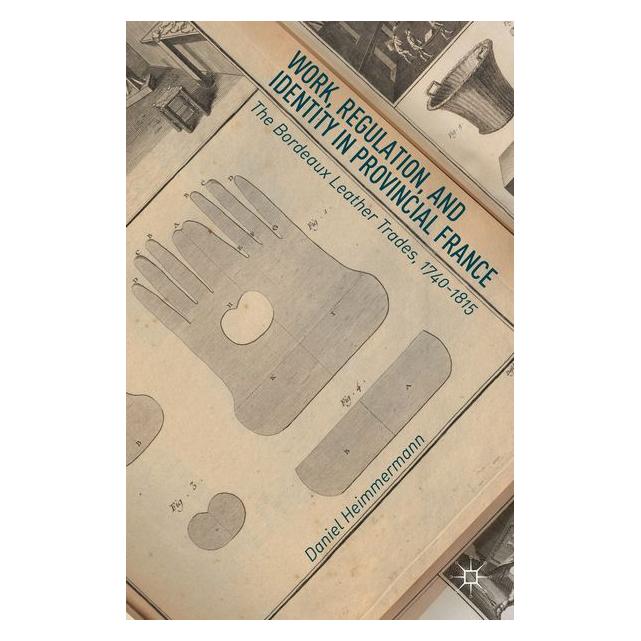 Palgrave Macmillan Heimmermann:Work, Regulation, and Ident (63328342)