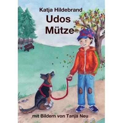 Udos Mütze, Taschenbuch von Katja Hildebrand, Tredition, 978-3-347-32356-8