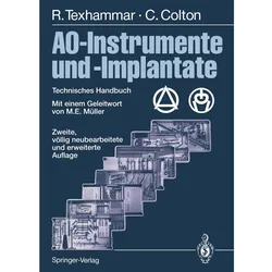 AO-Instrumente und -Implantate, Fachbücher von Rigmor Texhammar, Christopher Colton
