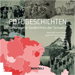 Fotogeschichten. Das visuelle Gedächtnis der Schweiz, Sachbücher von Alfred Messerli Bernhard Tschofen, Alfred Tschofen Messerli, Bernhard Tschofen, Alfred Messerli
