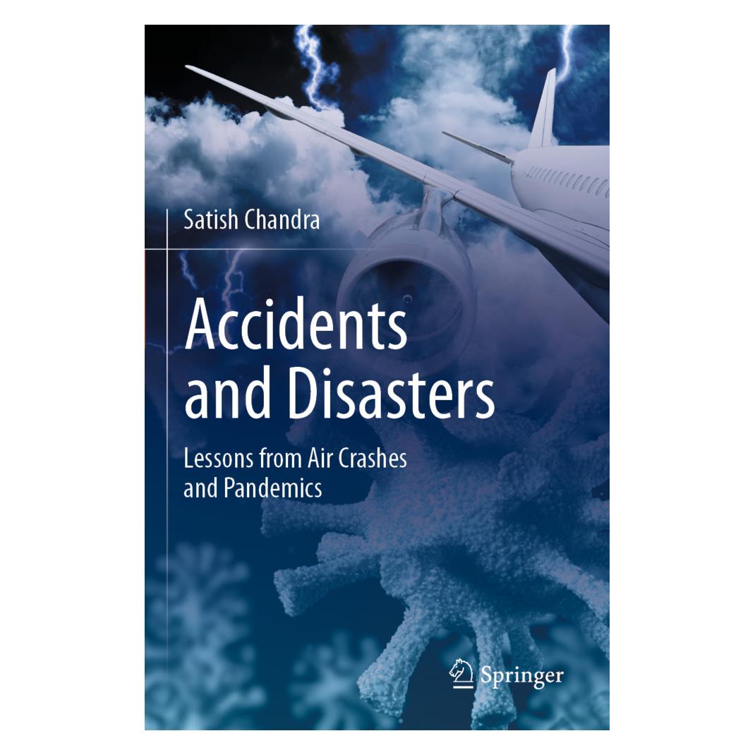 Springer Accidents and Disasters (Englisch, Softcover, Satish Chandra) (57059280)