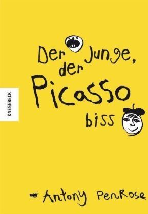 Antony Penrose - Der Junge, der Picasso biss - Preis vom 13.10.2026 19:28:25 h