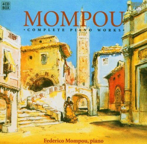 Federico Mompou - Mompou: Complete Piano Works - Preis vom 11.10.2026 03:10:56 h