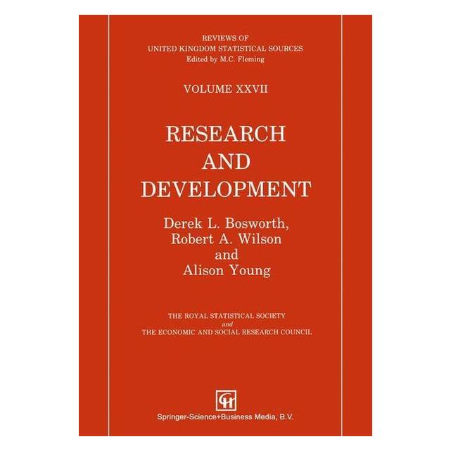 Springer Bosworth:Research and Development (Englisch, Hardcover, A. Young, Alison Young, D. L. Bosworth, Derek L Bosworth, R A Wilson, R. A. Wilson) (63117455)